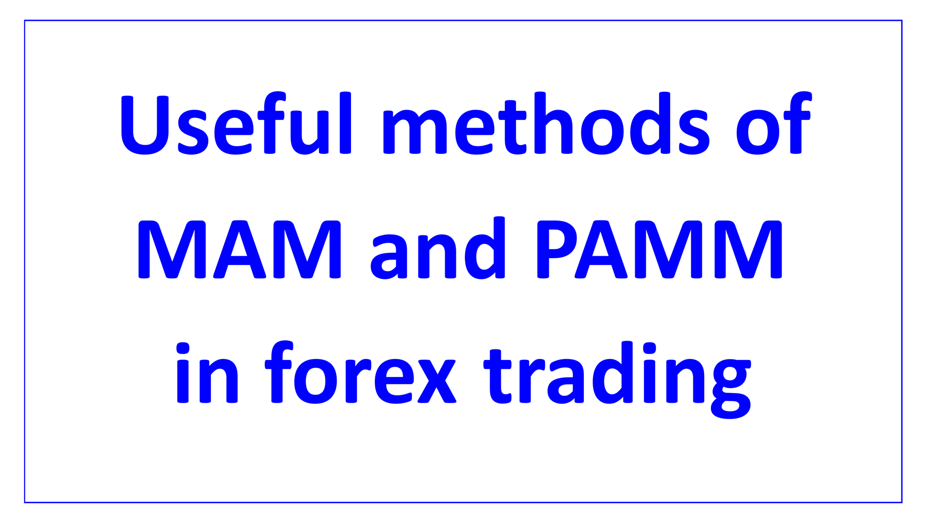useful methods in forex trading en